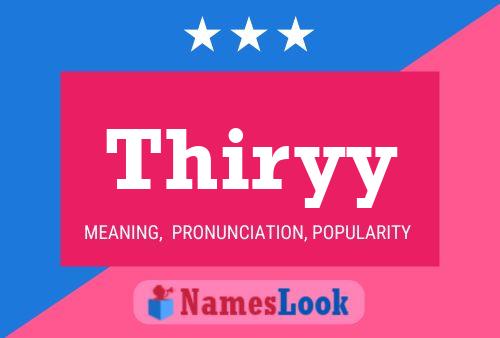 Thiryy Name Poster