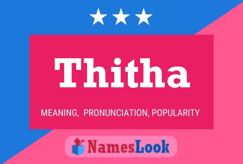 Thitha Name Poster