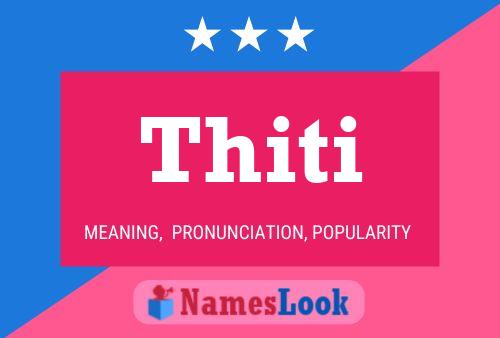 Thiti Name Poster