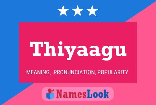 Thiyaagu Name Poster