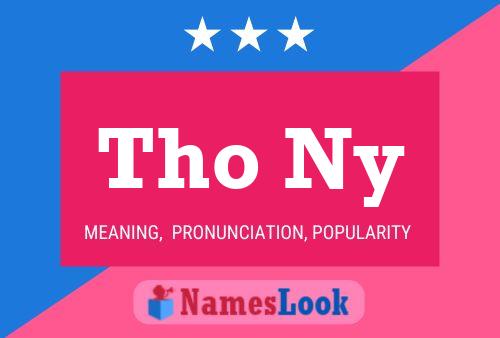 Tho Ny Name Poster