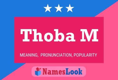 Thoba M Name Poster