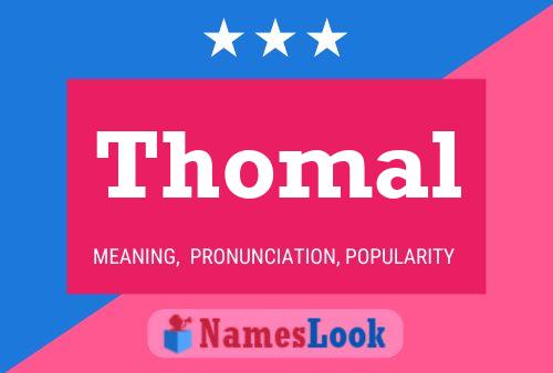 Thomal Name Poster