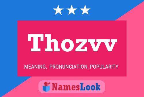 Thozvv Name Poster