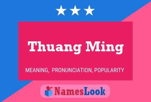 Thuang Ming Name Poster