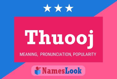 Thuooj Name Poster