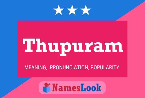 Thupuram Name Poster