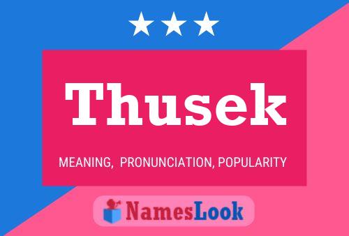 Thusek Name Poster