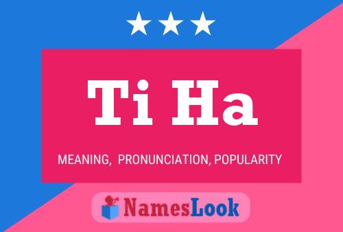 Ti Ha Name Poster