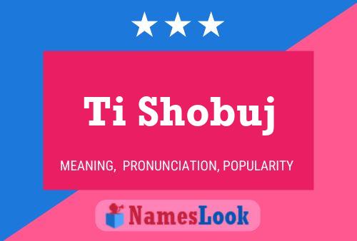 Ti Shobuj Name Poster