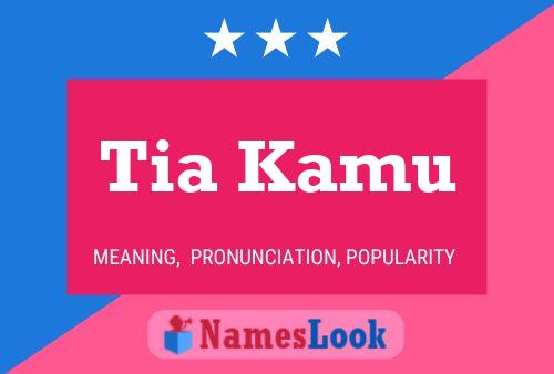 Tia Kamu Name Poster