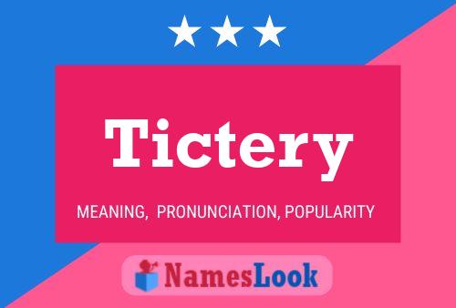 Tictery Name Poster