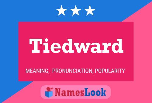 Tiedward Name Poster