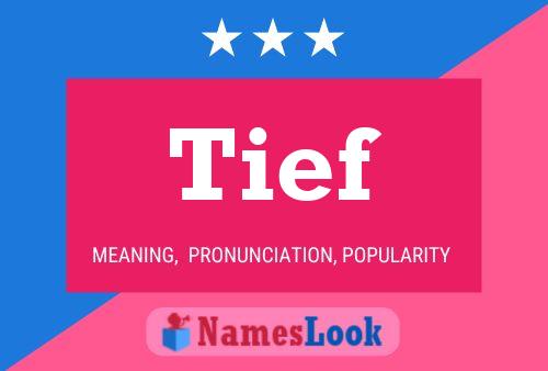 Tief Name Poster