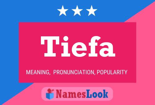 Tiefa Name Poster