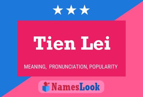 Tien Lei Name Poster