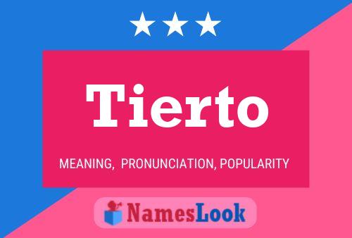 Tierto Name Poster