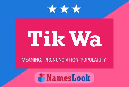 Tik Wa Name Poster