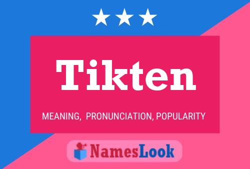 Tikten Name Poster