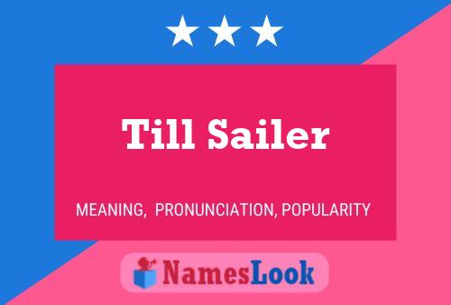 Till Sailer Name Poster