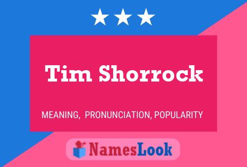 Tim Shorrock Name Poster