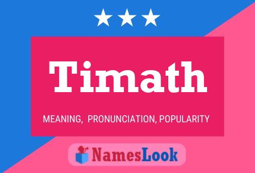 Timath Name Poster