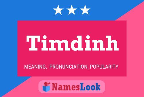 Timdinh Name Poster