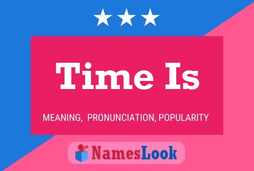 Time Is Name Poster