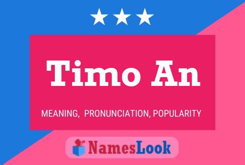 Timo An Name Poster