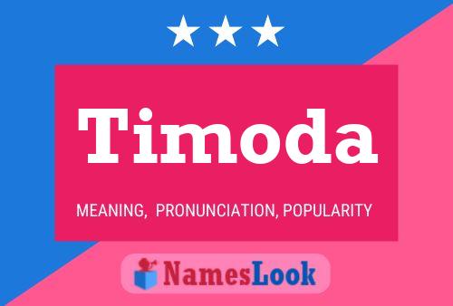 Timoda Name Poster