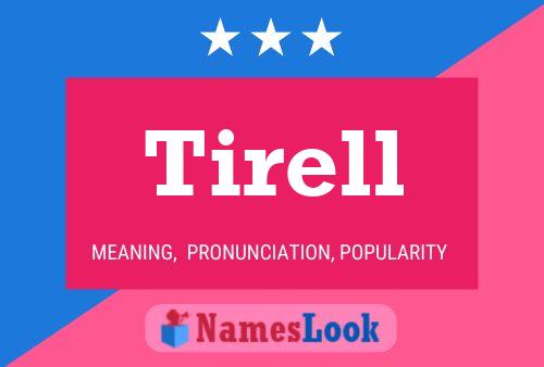 Tirell Name Poster