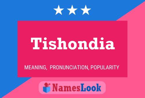 Tishondia Name Poster