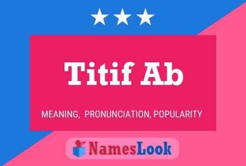 Titif Ab Name Poster