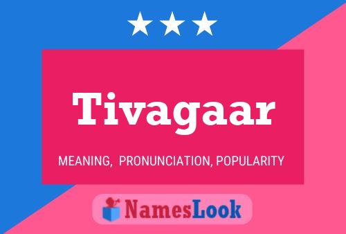 Tivagaar Name Poster