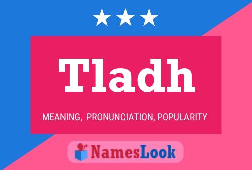 Tladh Name Poster