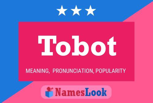 Tobot Name Poster