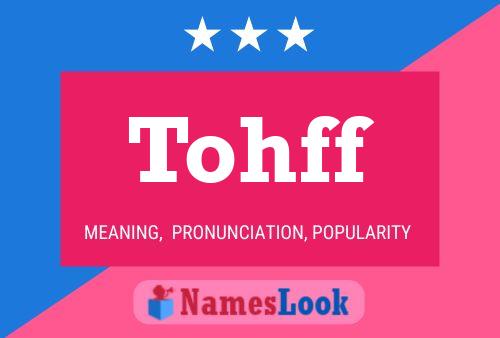 Tohff Name Poster