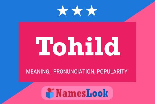 Tohild Name Poster