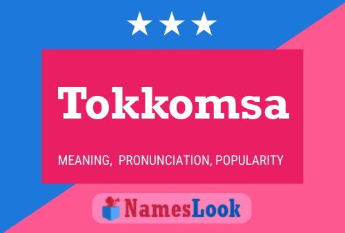 Tokkomsa Name Poster