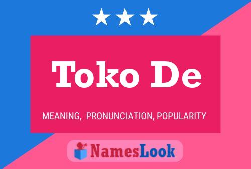 Toko De Name Poster