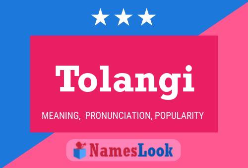 Tolangi Name Poster