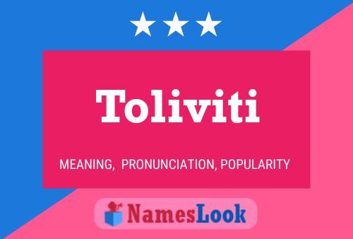 Toliviti Name Poster