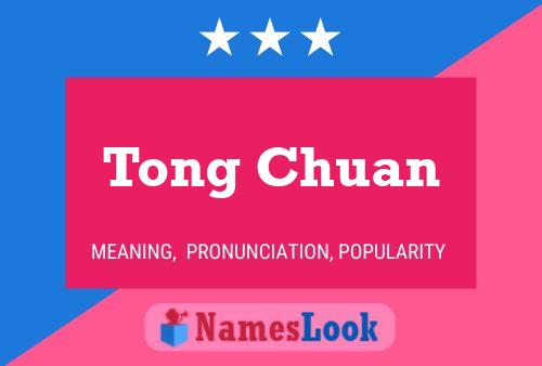 Tong Chuan Name Poster