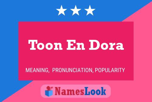 Toon En Dora Name Poster