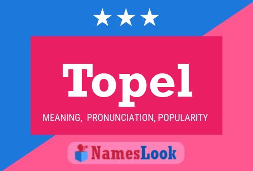 Topel Name Poster