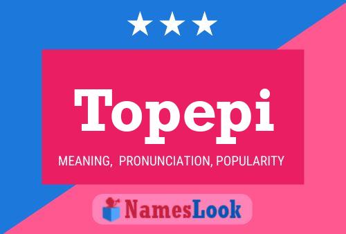 Topepi Name Poster