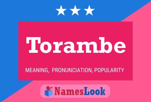 Torambe Name Poster