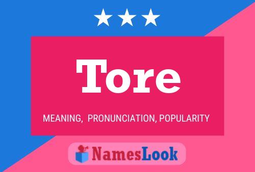 Tore Name Poster