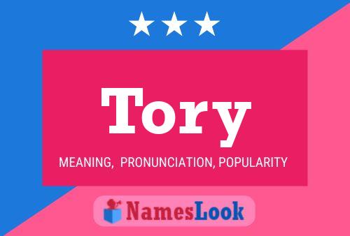 Tory Name Poster