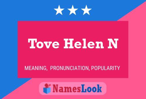 Tove Helen N Name Poster